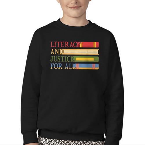 Literacy And Justice For All Reading Book Club Librarian Youth Crewneck Sweatshirt - Bookorys DE