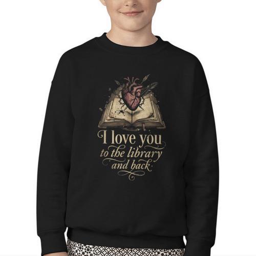 I Love You To The Library And Back Anatomical Heart Book Youth Crewneck Sweatshirt - Bookorys