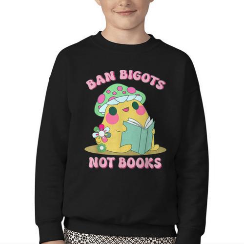 Do Not Forbid Fanatics Books Funny Mushroom Books Reading Youth Crewneck Sweatshirt - Bookorys DE