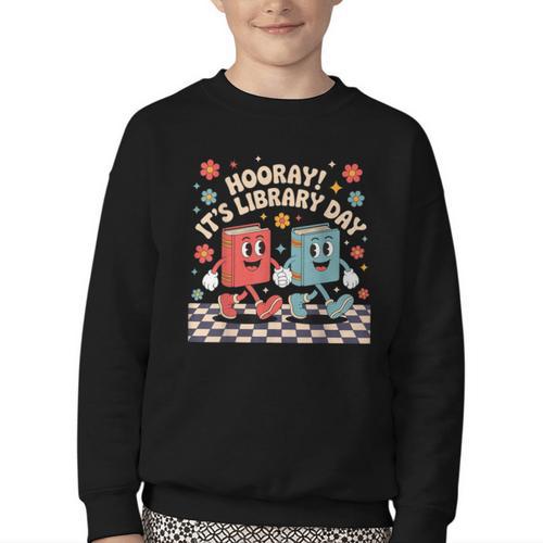 Reading Book Lover School Librarian Hooray It's Library Day Youth Crewneck Sweatshirt - Bookorys CA