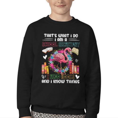 School Secretary Read Books And Know Things Flowers Flamingo Youth Crewneck Sweatshirt - Bookorys AU