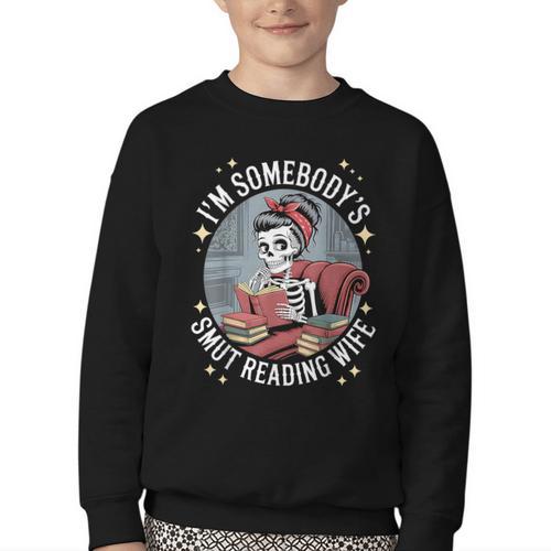 Smut Book Reader Romance Novel Somebody's Smut Reading Wife Youth Crewneck Sweatshirt - Bookorys