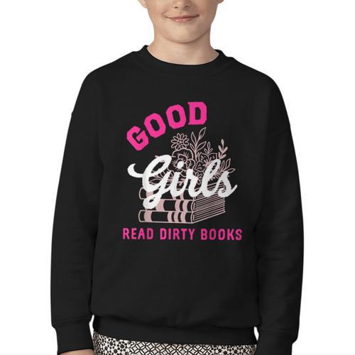 Smutty Book Merch Good Girls Read Dirty Books Smut Readers Youth Crewneck Sweatshirt - Bookorys CA