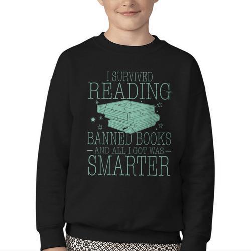 I Survived Reading Banned Books And All I Got Was Sma Youth Crewneck Sweatshirt - Bookorys