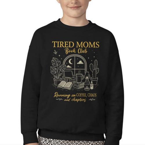 Tired Moms Book Club Coffee Chaos Chapters Youth Crewneck Sweatshirt - Bookorys AU