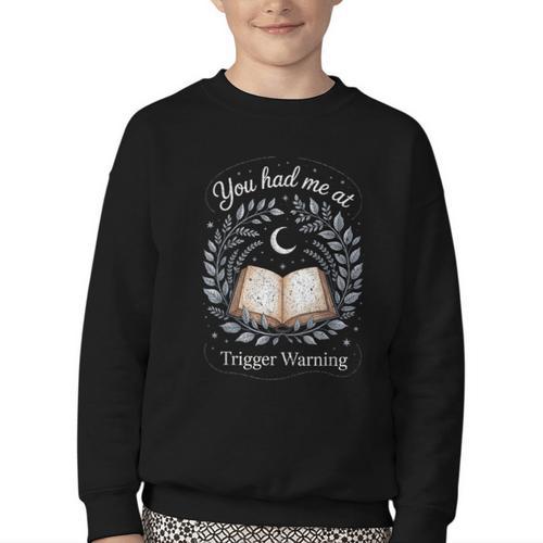 You Had Me At Trigger Warning Dark Romance Skeleton Book Youth Crewneck Sweatshirt - Bookorys