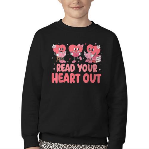Valentine Day Book Read Your Heart Out Lovers Teacher Kids Youth Crewneck Sweatshirt - Bookorys CA