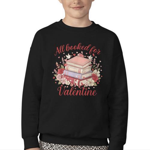 Vintage All Booked For Valentines Book Lovers Teacher Kids Youth Crewneck Sweatshirt - Bookorys UK