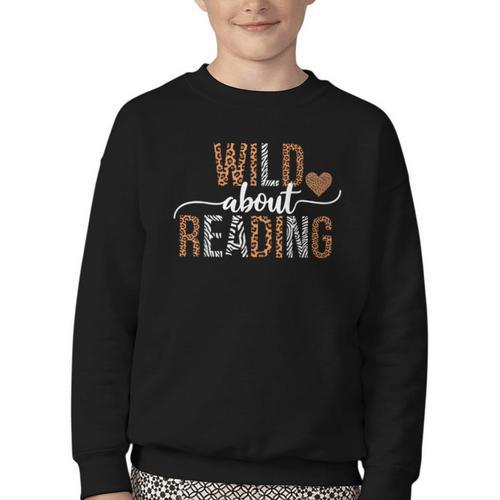 Wild About Reading Books Reader Lover Librarian Bookworm Youth Crewneck Sweatshirt - Bookorys
