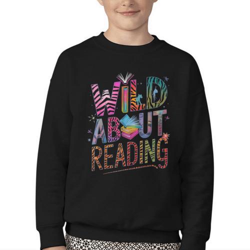 Wild About Reading Books Readers Lovers Bookworm Library Day Youth Crewneck Sweatshirt - Bookorys