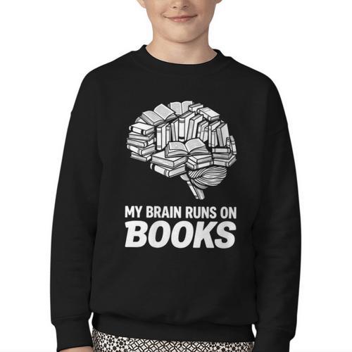Women's My Brain Runs On Books Reading Bookworm Men Women Youth Crewneck Sweatshirt - Bookorys AU