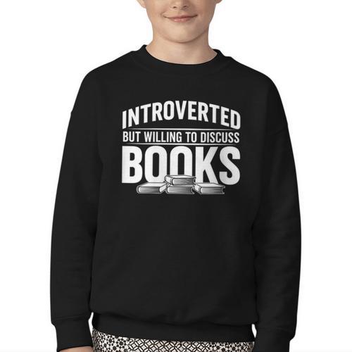 Women's Introverted But Willing To Discuss Books Youth Crewneck Sweatshirt - Bookorys AU