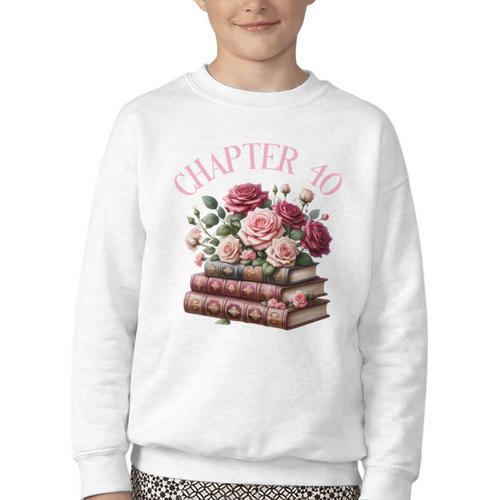 40th Birthday Chapter 40 Birthday Shirt Women Book Lover Youth Crewneck Sweatshirt - Bookorys