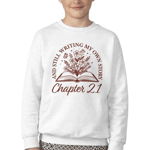 Chapter 21 Book Readers Flower Lovers 21st Birthday Girls Youth Crewneck Sweatshirt - Bookorys