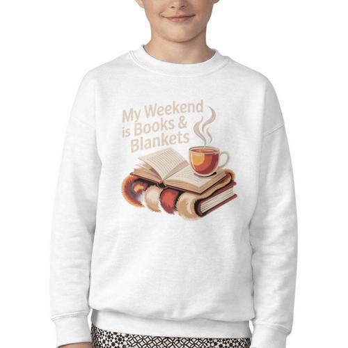 Cozy My Weekend Is Books Blankets Reading Tea Lover Premium Youth Crewneck Sweatshirt - Bookorys