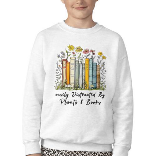 Easily Distracted By Plants And Books Bookworm Gardening Youth Crewneck Sweatshirt - Bookorys