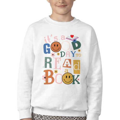 Its a Good Day To Read a Book Lovers Library Reading Women Youth Crewneck Sweatshirt - Bookorys