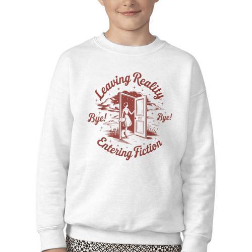 Leaving Reality Entering Fiction Book Lover Youth Crewneck Sweatshirt - Bookorys