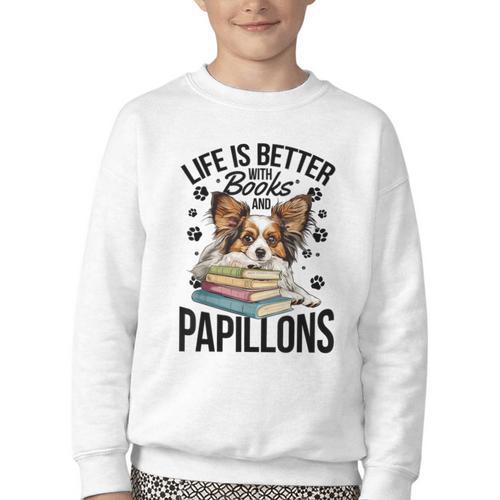 Papillon Dog Breed Life Is Better With Books And Papillons Youth Crewneck Sweatshirt - Bookorys DE