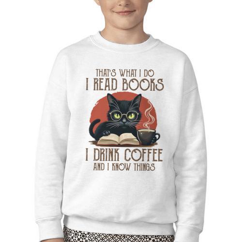 i Read Books And i Know Things Cat Reading Coffee Youth Crewneck Sweatshirt - Bookorys DE