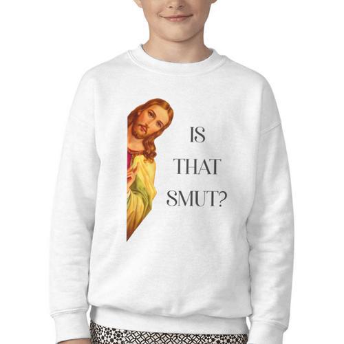 Is That Smut Jesus Book Spicy Smutty Books Youth Crewneck Sweatshirt - Bookorys