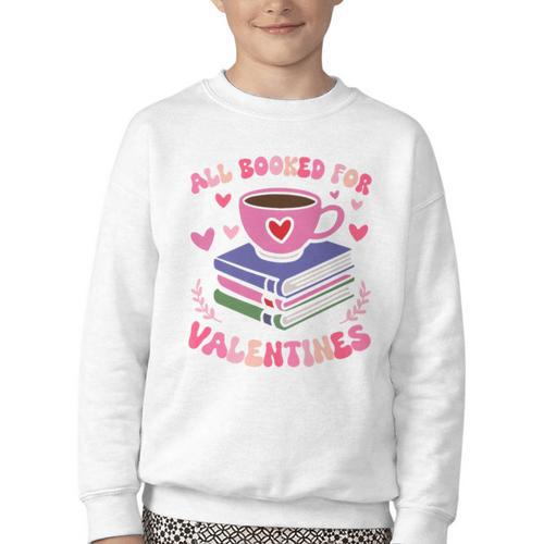 Valentines All Booked For Valentines Book Lovers Teacher Kid Premium Youth Crewneck Sweatshirt - Bookorys