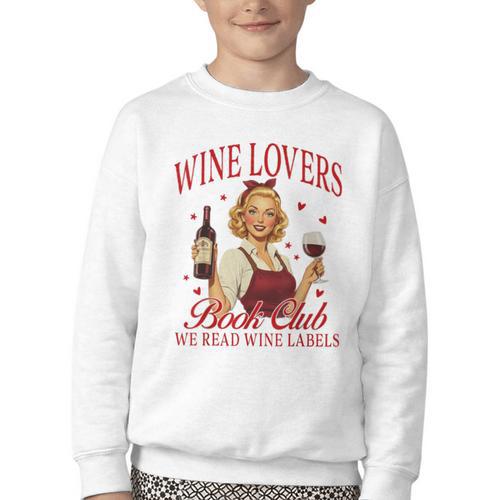 Valentine’s Day Wine Lovers Book Club We Read Wine Labels Youth Crewneck Sweatshirt - Bookorys UK