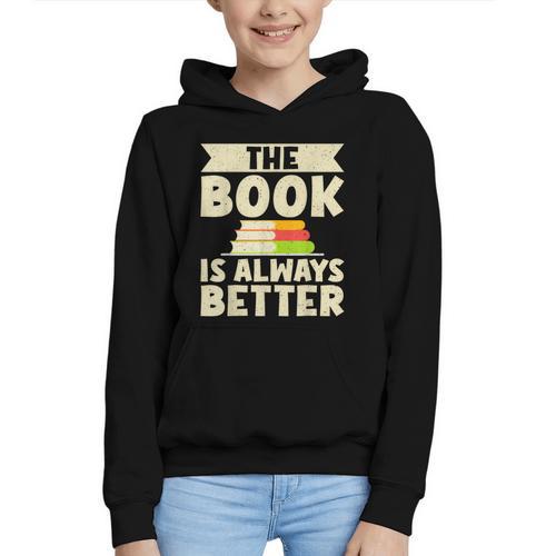 The Book Is Always Better Thriller Graphic Youth Hoodie - Bookorys CA