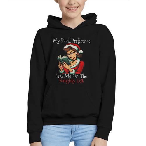 My Book Preference Has Me On The Naughty List Christmas Xmas Graphic Youth Hoodie - Bookorys DE