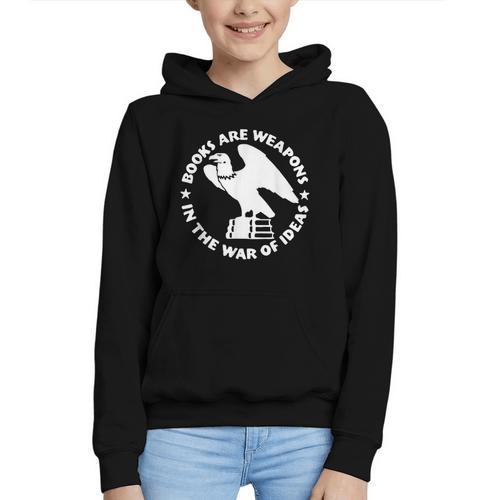 Books Are Weapons In The War Of Ideas Graphic Youth Hoodie - Bookorys AU