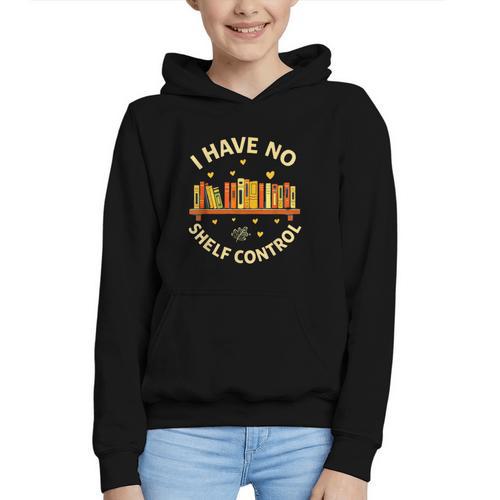 Bookworm I Have No Shelf Control Book Lover Graphic Youth Hoodie - Bookorys DE
