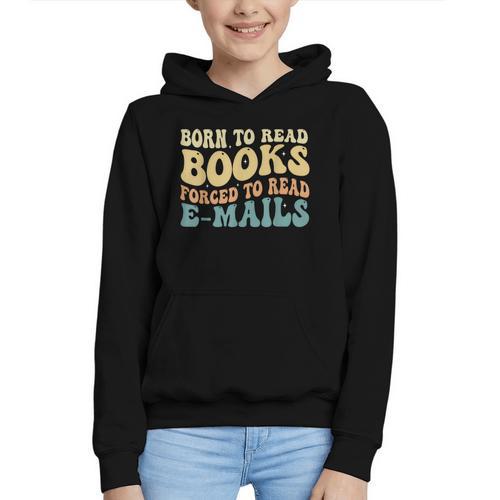 Born To Read Books Forced To Read Emails Reading Books Dad Graphic Youth Hoodie - Bookorys