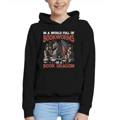Dragon In A World Full Of Bookworms Be A Book Dragon Graphic Youth Hoodie - Bookorys