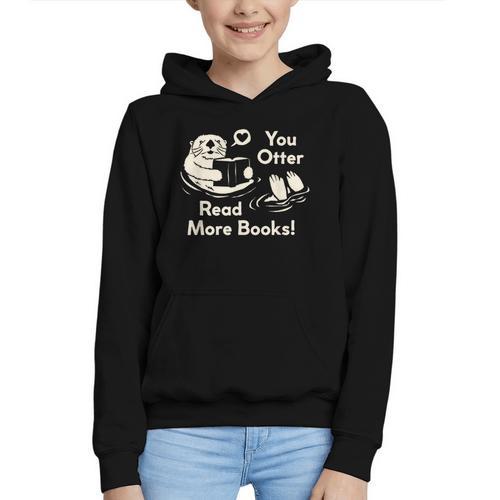 You Otter Read More Books Cute Otter Book Lover Graphic Youth Hoodie - Bookorys DE