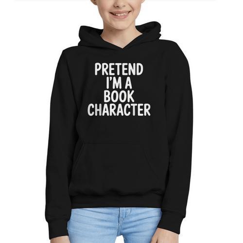 Pretend I'm A Book Character Costumes For Kids Halloween Graphic Youth Hoodie - Bookorys