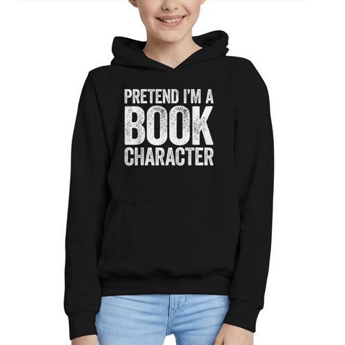 Pretend I'm A Book Character Shirt Adult Kids Costume Graphic Youth Hoodie - Bookorys