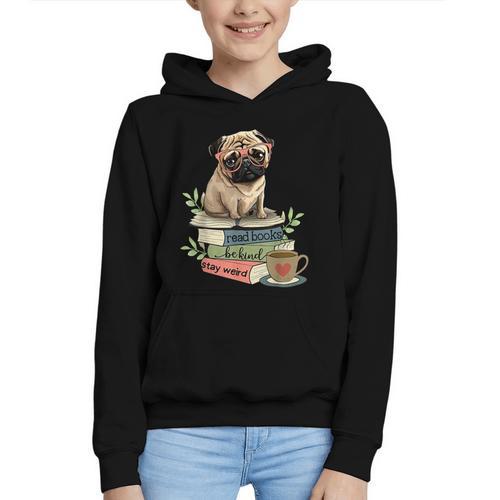 Pug Dog Reading Book Coffee Read Books Be Kind Stay Weird Graphic Youth Hoodie - Bookorys
