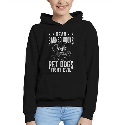 Read Banned Books PET DOGS FIGHT EVIL Read Books Reader Graphic Youth Hoodie - Bookorys