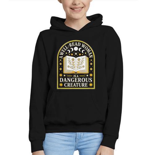 A Well Read Woman Is A Dangerous Creature For Book Lovers Graphic Youth Hoodie - Bookorys