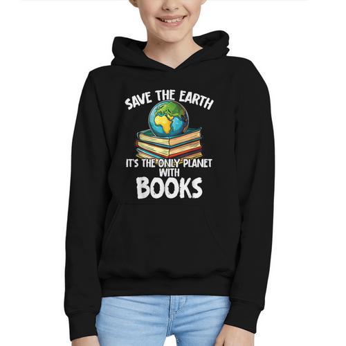 Save The Earth It’s The Only Planet With Books Graphic Youth Hoodie - Bookorys