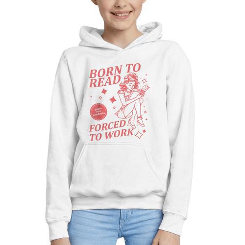 Born To Read Forced To Work Vintage Tee Book Lover Graphic Youth Hoodie - Bookorys