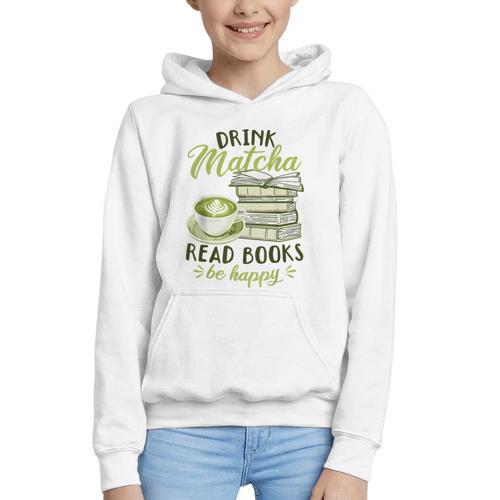 Matcha Green Tea Latte Drink Matcha Read Books Be Happy Graphic Youth Hoodie - Bookorys