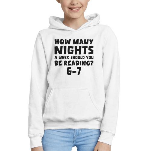 How Many Nights A Week Should You Be Reading 6-7 Book Lover Graphic Youth Hoodie - Bookorys AU