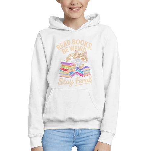 Read Books Be Weird Stay Feral Cat Graphic Youth Hoodie - Bookorys