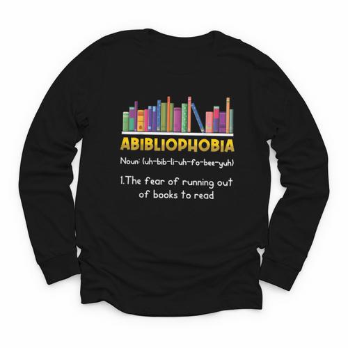 Abibliophobia Fear Of Running Out Of Books Read Book Youth Long Sleeve Tee - Bookorys AU