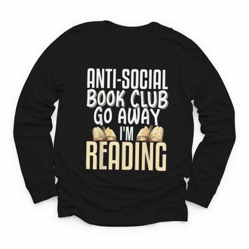 Anti Social Book Club Go Away I'm Reading Youth Long Sleeve Tee - Bookorys CA
