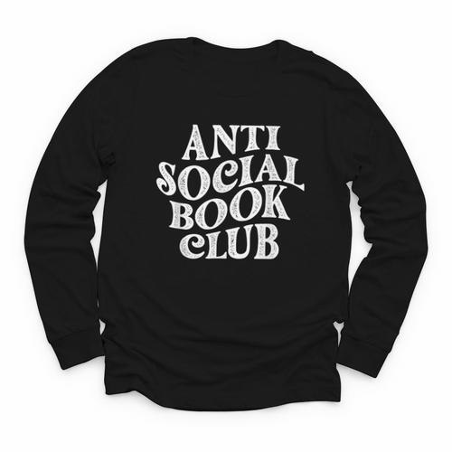 Anti Social Book Club Book Lover Reading Bookworm Reader Youth Long Sleeve Tee - Bookorys DE