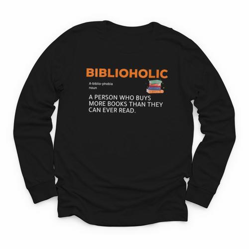Biblioholic Definition Reading Nerd Book Lovers Geek Youth Long Sleeve Tee - Bookorys DE