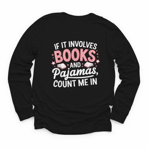 Book & Pajamas Humorous Book Lover Reading Bedtime Youth Long Sleeve Tee - Bookorys