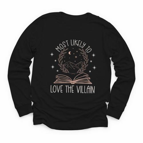 Book Club Shirts For Women Most Likely To Love Villain Youth Long Sleeve Tee - Bookorys